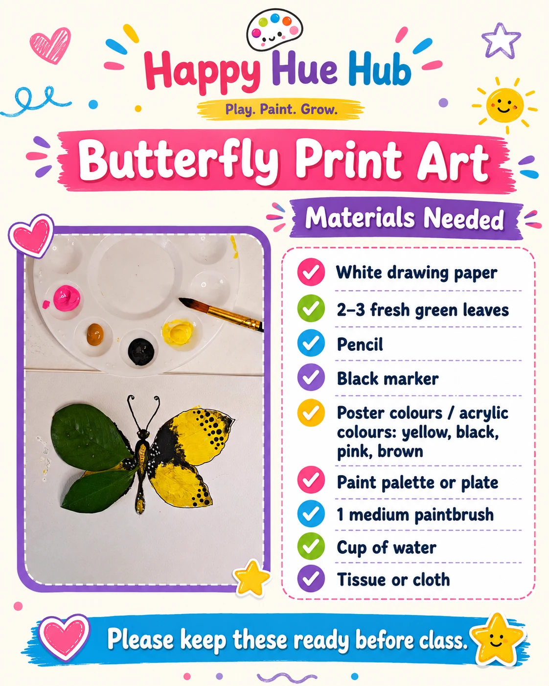 Butterfly Print Art class materials: drawing paper, leaves, pencil, marker, paints, palette, brush, water and tissue